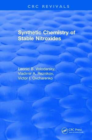 Synthetic Chemistry of Stable Nitroxides de L. B. Volodarsky