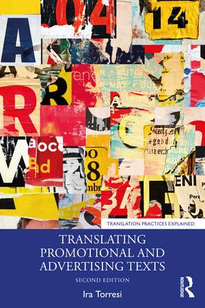 Translating Promotional and Advertising Texts de Ira Torresi