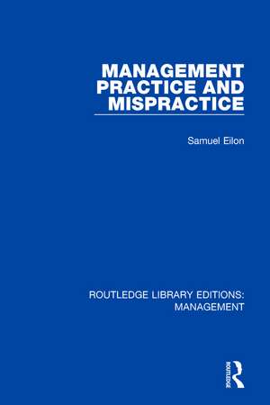 Management Practice and Mispractice de Samuel Eilon