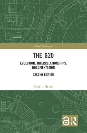 The G20: Evolution, Interrelationships, Documentation de Peter I. Hajnal