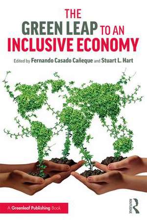 The Green Leap to an Inclusive Economy de Fernando Caneque