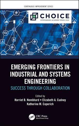 Emerging Frontiers in Industrial and Systems Engineering: Success Through Collaboration de Harriet B. Nembhard