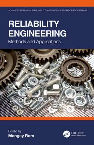 Reliability Engineering: Methods and Applications de Mangey Ram