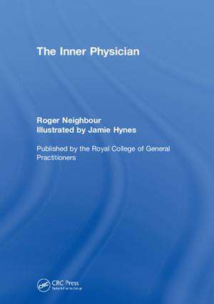 The Inner Physician de Roger Neighbour