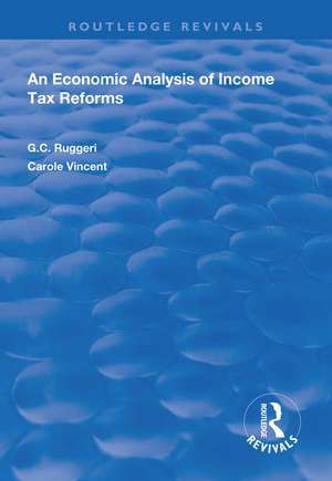 An Economic Analysis of Income Tax Reforms de G.C Ruggeri