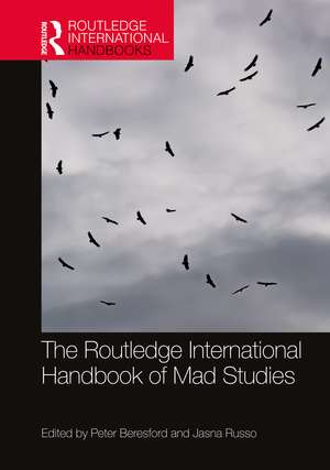 The Routledge International Handbook of Mad Studies de Peter Beresford