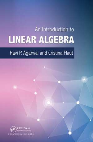 An Introduction to Linear Algebra de Ravi P. Agarwal