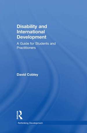 Disability and International Development de David Cobley