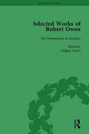 The Selected Works of Robert Owen vol II de Gregory Claeys