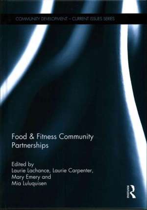 Food & Fitness Community Partnerships de Laurie Lachance