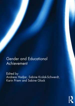 Gender and Educational Achievement de Andreas Hadjar