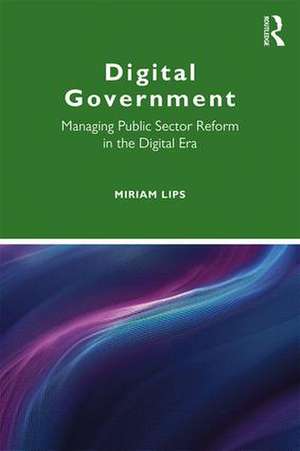 Digital Government de Miriam Lips