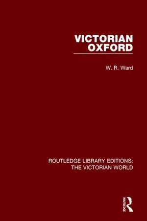 Victorian Oxford de W Ward