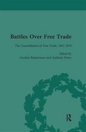 Battles Over Free Trade, Volume 2: Anglo-American Experiences with International Trade, 1776-2008 de Mark Duckenfield