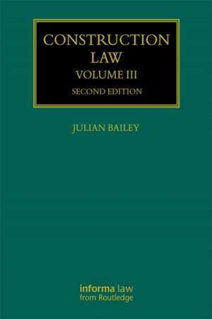 Construction Law de Julian Bailey