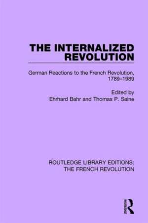 The Internalized Revolution de Ehrhard Bahr