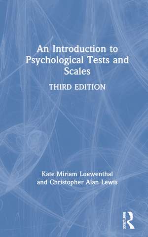 An Introduction to Psychological Tests and Scales de Kate Miriam Loewenthal