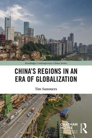 China’s Regions in an Era of Globalization de Tim Summers