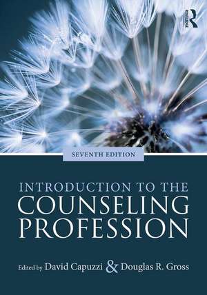 Introduction to the Counseling Profession de David Capuzzi