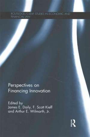 Perspectives on Financing Innovation de James E. Daily