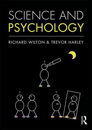 Science and Psychology de Richard Wilton