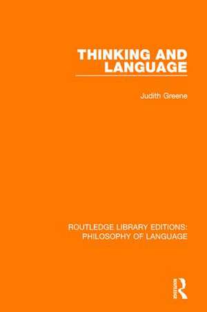 Thinking and Language de Judith Greene