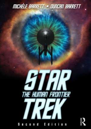 Star Trek: The Human Frontier de Duncan Barrett