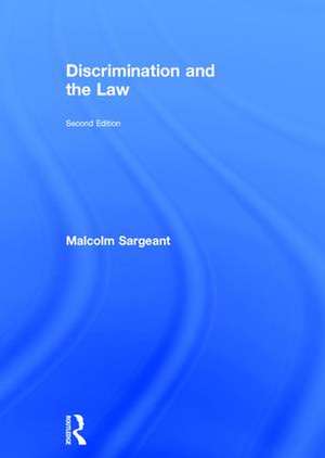 Discrimination and the Law 2e de Malcolm Sargeant