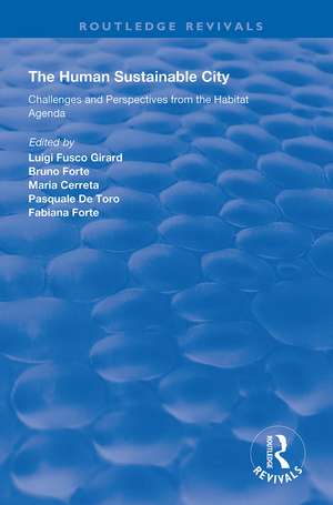 The Human Sustainable City: Challenges and Perspectives from the Habitat Agenda de Bruno Forte