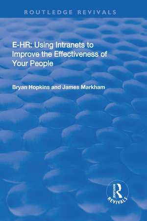 e-HR: Using Intranets to Improve the Effectiveness of Your People de Bryan Hopkins