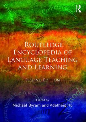 Routledge Encyclopedia of Language Teaching and Learning de Michael Byram