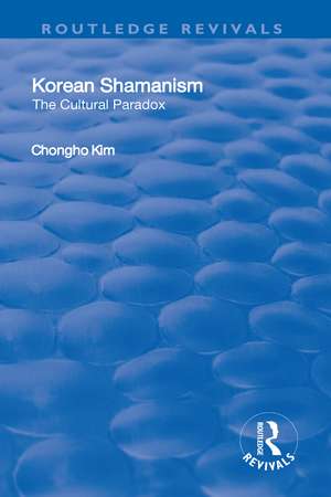 Korean Shamanism: The Cultural Paradox de Chongho Kim