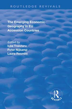 The Emerging Economic Geography in EU Accession Countries de Peter Nijkamp