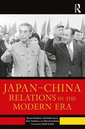 Japan–China Relations in the Modern Era de Ryosei Kokubun