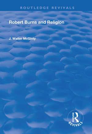 Robert Burns and Religion de Walter McGinty