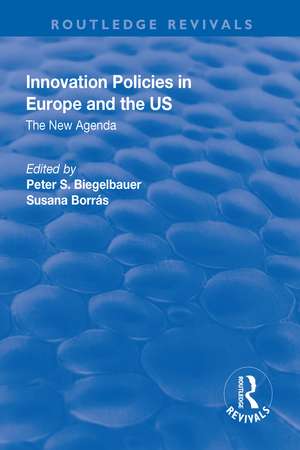 Innovation Policies in Europe and the US: The New Agenda de Susana Borrás