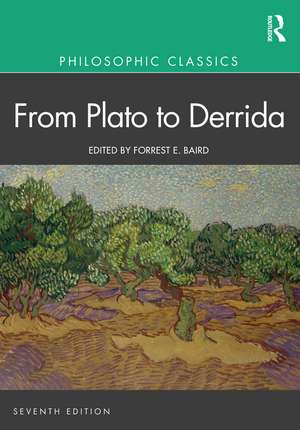 Philosophic Classics: From Plato to Derrida de Forrest Baird