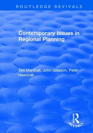 Contemporary Issues in Regional Planning de John Glasson