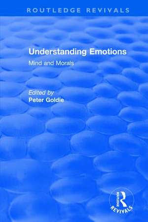 Understanding Emotions de Peter Goldie