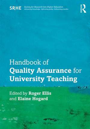 Handbook of Quality Assurance for University Teaching de Roger Ellis