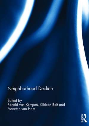 Neighborhood Decline de Ronald van Kempen