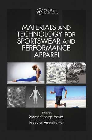 Materials and Technology for Sportswear and Performance Apparel de Steven George Hayes