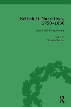 British It-Narratives, 1750–1830, Volume 3 de Mark Blackwell