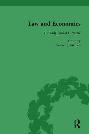 Law and Economics Vol 1: The Early Journal Literature de Warren J Samuels