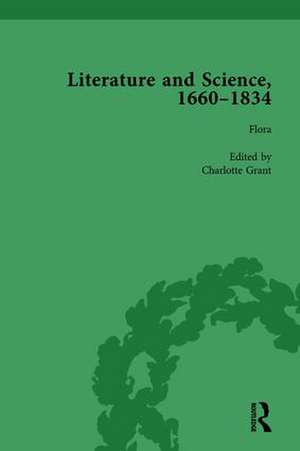 Literature and Science, 1660-1834, Part I, Volume 4 de Judith Hawley