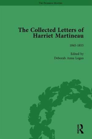 The Collected Letters of Harriet Martineau Vol 3 de Deborah Logan