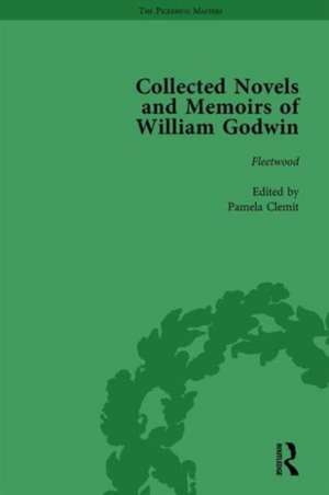 The Collected Novels and Memoirs of William Godwin Vol 5 de Pamela Clemit