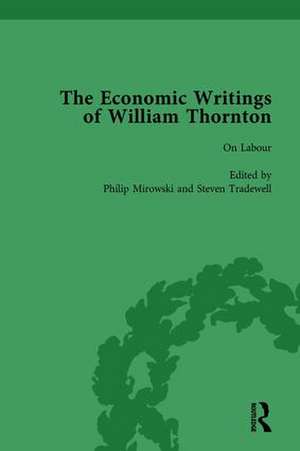 The Economic Writings of William Thornton Vol 4 de Philip Mirowski