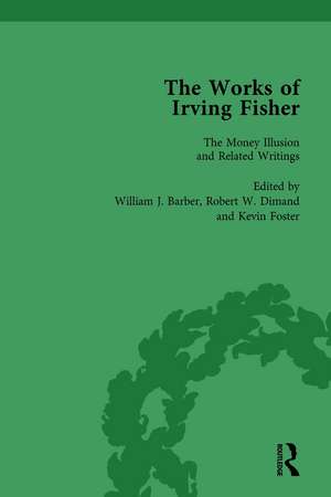 The Works of Irving Fisher Vol 8 de William J Barber