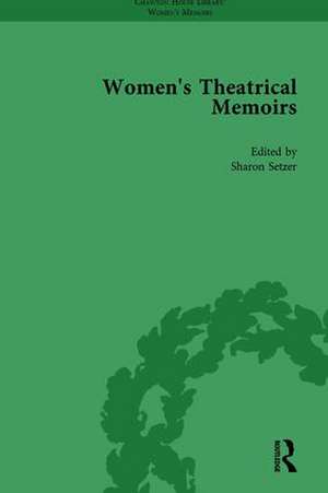 Women's Theatrical Memoirs, Part I Vol 1 de Sue Mcpherson